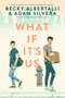 What If It's Us by Becky Albertalli, Adam Silvera, 9780062795250
