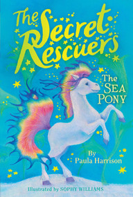 The Sea Pony - 9781481476225 by Paula Harrison, Sophy Williams, 9781481476225