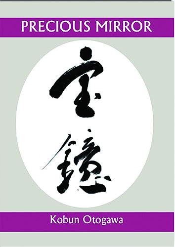 Precious Mirror by Kobun Chino Otogawa, Gary Young, 9781945680212