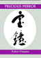 Precious Mirror by Kobun Chino Otogawa, Gary Young, 9781945680212