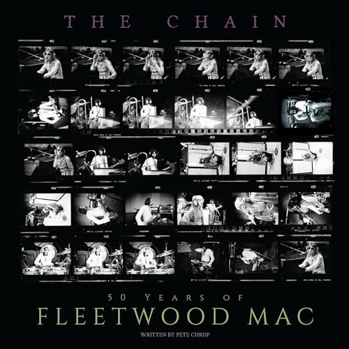 The Chain (50 Years of Fleetwood Mac) by Pete Chrisp, 9781912332090