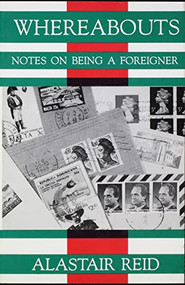 Whereabouts (Notes on being a Foreigner) by Alastair Reid, 9781945680229