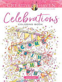 Creative Haven Celebrations Coloring Book by Alexandra Cowell, 9780486828688