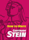 How to Write - 9780486828428 by Gertrude Stein, 9780486828428
