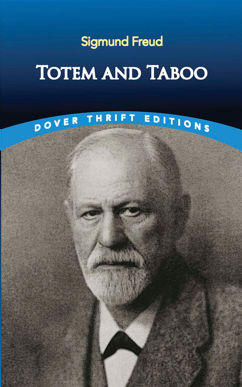Totem and Taboo by Sigmund Freud, 9780486827520