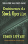 Reminiscences of a Stock Operator (The All-Time Wall Street Classic) by Edwin Lefèvre, 9780486439266