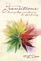 Transitions (Finding Hope and Meaning In Life's Journey) by P.H. Deese, 9781595558879