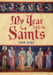 My Year with the Saints for Kids by Peter Celano, 9781640601673