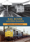 Rail Rover: Western Ranger by Stephen Heginbotham, 9781445680118