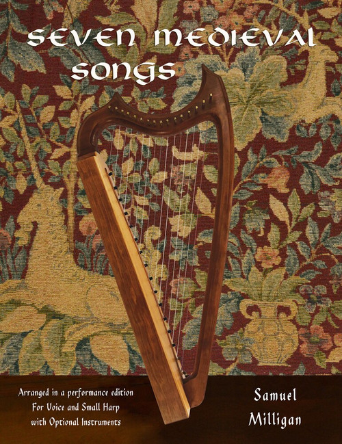 Seven Medieval Songs by Samuel Milligan, 9781609405977