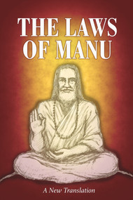 The Laws of Manu (A New Translation) by Julian Hubbersgilt, xAnnick xHardaker, 9780856835230