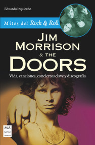 Jim Morrison & The Doors (Spanish Edition) by Eduardo Izquierdo Cabrera, 9788494791734