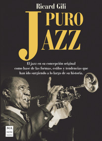 Puro jazz (Spanish Edition) by Ricard Gili, 9788494696169