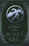 Bane of the Dragon King by J. Keller Ford, 9781946700940