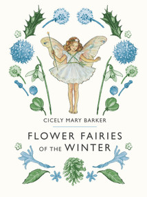 Flower Fairies of the Winter by Cicely Mary Barker, 9780241335482