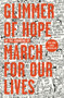 Glimmer of Hope (How Tragedy Sparked a Movement) by The March for Our Lives Founders, 9781984836090