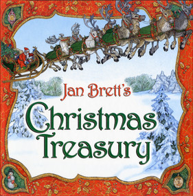 Jan Brett's Christmas Treasury by Jan Brett, Jan Brett, 9780525517184