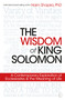 The Wisdom of King Solomon (A Contemporary Exploration of Ecclesiastes and the Meaning of Life) by Haim Shapira, 9781786781598