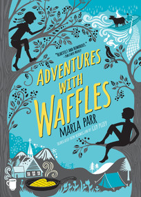 Adventures with Waffles - 9781536203660 by Maria Parr, Kate Forrester, Guy Puzey, 9781536203660