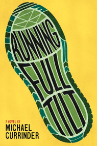 Running Full Tilt - 9781580898966 by Michael Currinder, 9781580898966