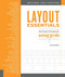 Layout Essentials Revised and Updated (100 Design Principles for Using Grids) by Beth Tondreau, 9781631596315