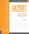 Layout Essentials Revised and Updated (100 Design Principles for Using Grids) by Beth Tondreau, 9781631596315