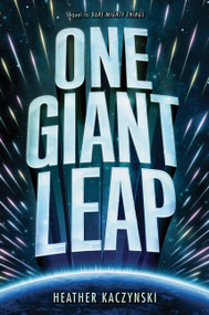 One Giant Leap - 9780062479907 by Heather Kaczynski
