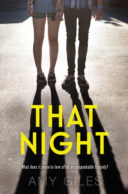 That Night - 9780062495778 by Amy Giles