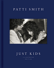 Just Kids Illustrated Edition by Patti Smith, 9780062873743
