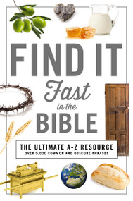 Find It Fast in the Bible by Thomas Nelson, 9781404108837