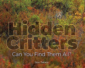 Hidden Critters (Can You Find Them All?) by Stan Tekiela, 9781591938125