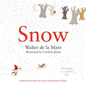 Snow - 9780571337132 by Walter de la Mare, Carolina Rabei, 9780571337132