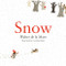 Snow - 9780571312191 by Walter de la Mare, Carolina Rabei, 9780571312191