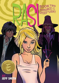 RASL (Book Two: Romance at the Speed of Light, Full Color Paperback Edition) by Jeff Smith, 9781888963670