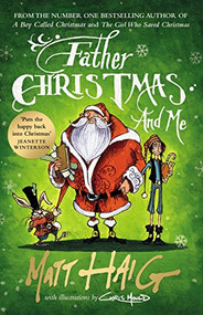 Father Christmas and Me by Matt Haig, Chris Mould, 9781786890689