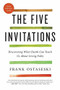 The Five Invitations (Discovering What Death Can Teach Us About Living Fully) - 9781250076748 by Frank Ostaseski, Rachel Naomi Remen, M.D., 9781250076748