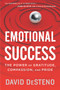 Emotional Success (The Power of Gratitude, Compassion, and Pride) - 9781328505934 by David DeSteno, 9781328505934