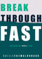 Breakthrough Fast (Accessing the Power of God) by Guillermo Maldonado, 9781641231657