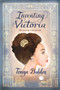 Inventing Victoria by Tonya Bolden, 9781681198071