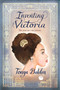 Inventing Victoria by Tonya Bolden, 9781681198071