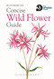 Concise Wild Flower Guide by Bloomsbury, 9781472963802