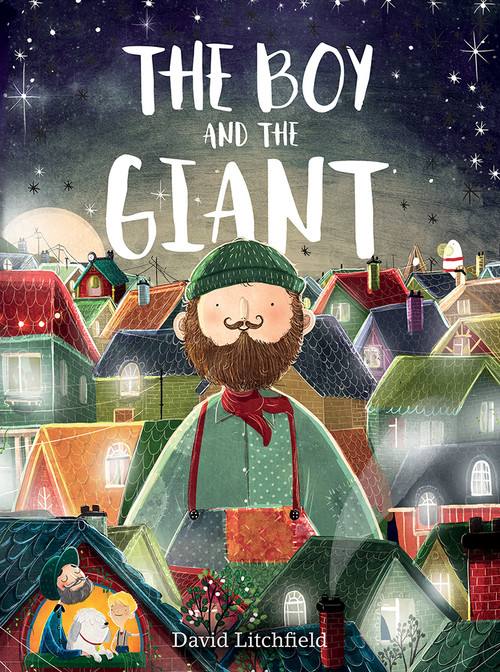 The Boy and the Giant (A Picture Book) by David Litchfield, 9781419733185