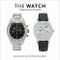 The Watch, Thoroughly Revised by Gene Stone, Stephen Pulvirent, 9781419732607