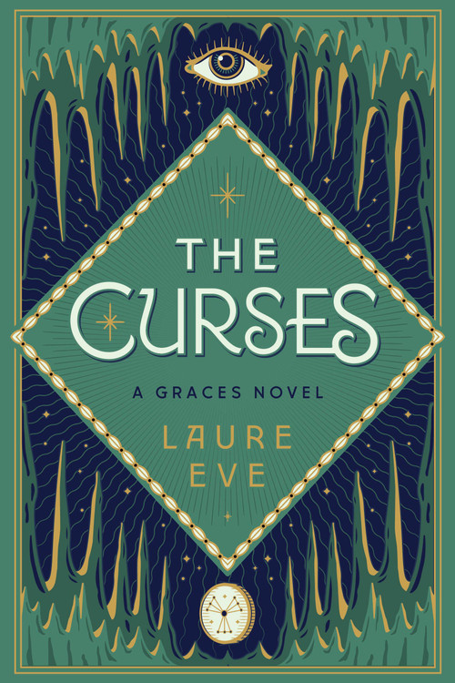 The Curses (A Graces Novel) by Laure Eve, 9781419725715