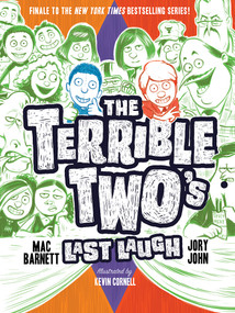 The Terrible Two's Last Laugh - 9781419725654 by Mac Barnett, Jory John, Kevin Cornell, 9781419725654