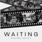 Waiting - 9781785314650 by Richard Kelley, 9781785314650