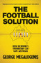 The Football Solution (How Richmond's Premiership Can Save Australia) by George Megalogenis, 9780143791720