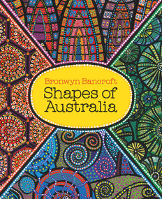 Shapes of Australia by Bronwyn Bancroft, 9781760501198