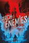 Archenemies by Marissa Meyer, 9781250078308