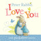 Peter Rabbit, I Love You (with Peekaboo Mirror) by Beatrix Potter, 9780241327906